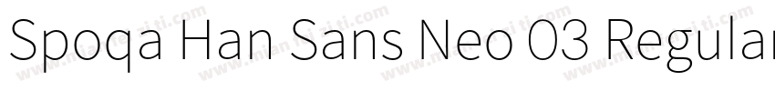 Spoqa Han Sans Neo 03 Regular字体转换